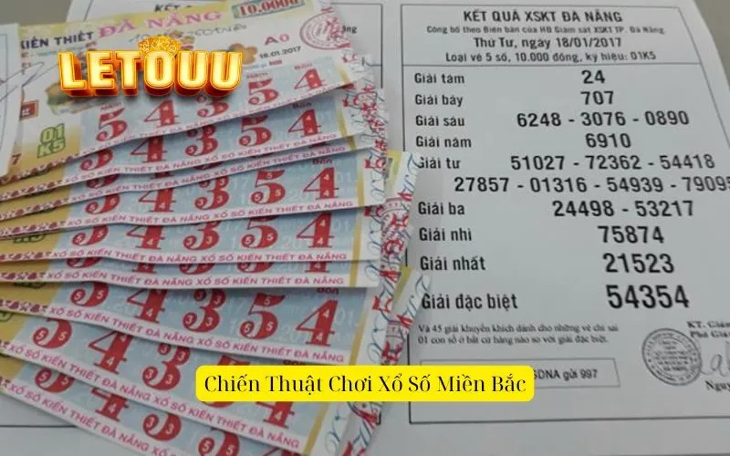 Chiến Thuật Chơi Xổ Số Miền Bắc