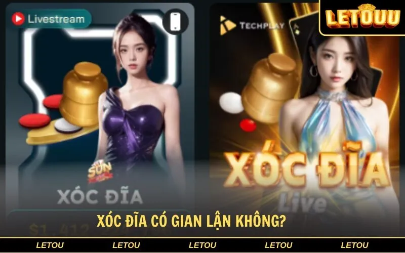 Xóc Đĩa có gian lận không?